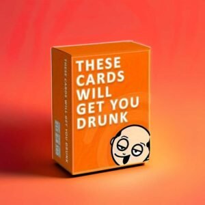 these cards will get you drunk 1 - Drinking game Card game for adults and teenagers